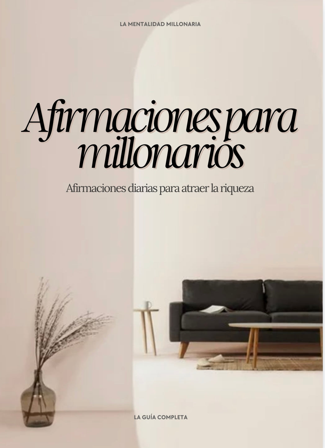 Dominando la Mentalidad Millonaria, colección de 8 libros digitales(Ebooks).
